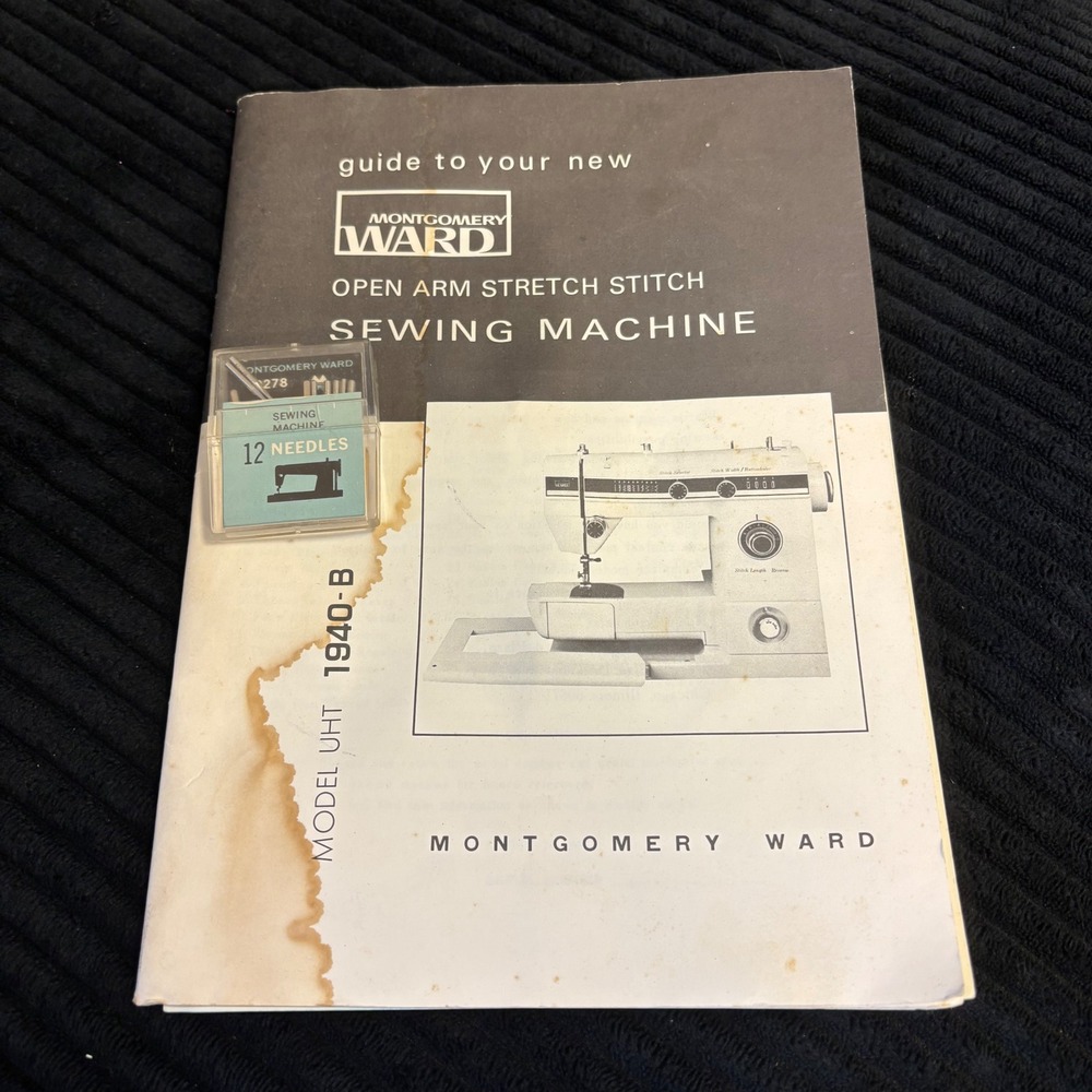 Montgomery Ward Sewing Machine Manual UHT 1940-B and 12 Needles 9278 Vintage